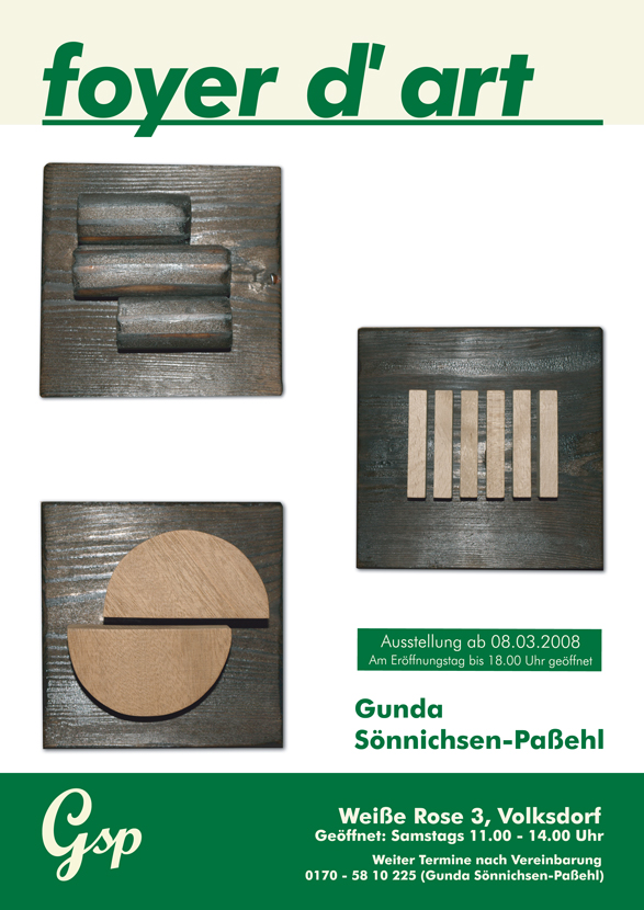 Ausstellung: Gunda Sönnichsen-Paßehl, Gsp ab 08.03.2008