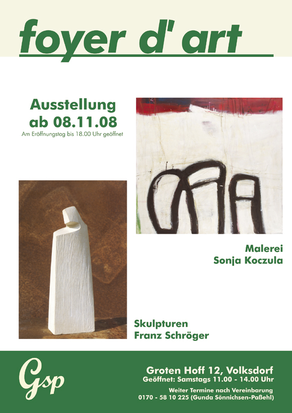 Ausstellung: Sonja Koczula & Franz Schröger ab 08.11.2008